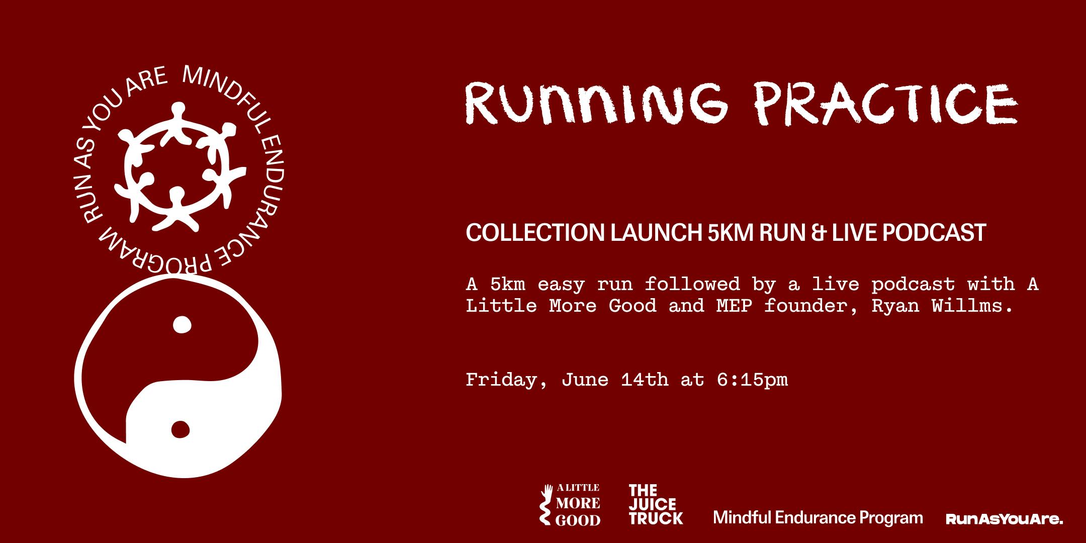 Running Practice: Launch Event w/ Ryan Willms & A Little More Good cover photo